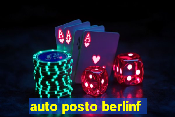 auto posto berlinf